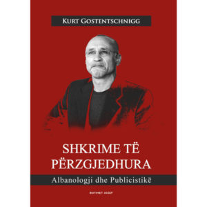SHKRIME TË PËRZGJEDHURA - Albanologji dhe Publicistikë